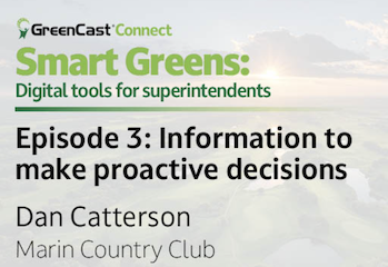 Smart Greens Episode 3: Information to make proactive decisions
